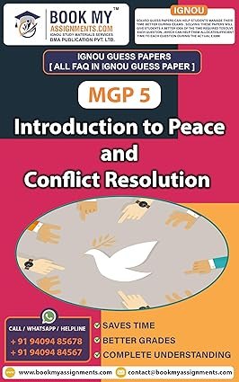 IGNOU Study Material MGP 5 Introduction to Peace and Conflict Resolution English Medium