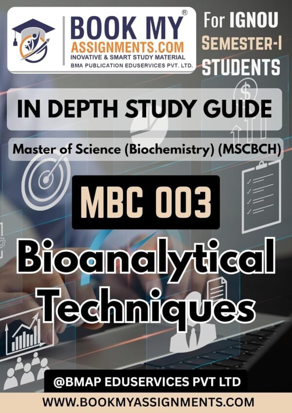 MBC 003 Bioanalytical Techniques IGNOU Guide Study Material Book