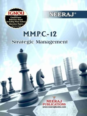 NEERAJ IGNOU MBA Strategic Management MMPC 012 in English Medium Guide Book