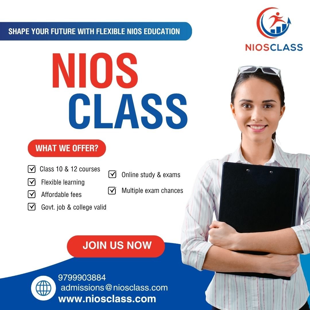 NIOS Class Admission 2025 – Learn Anytime, Anywhere
