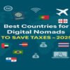 Best Countries for Digital Nomads to Save Taxes in 2025