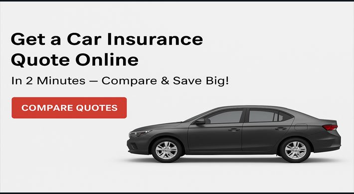 Get a Car Insurance Quote Online in 2 Minutes – Compare & Save Big!