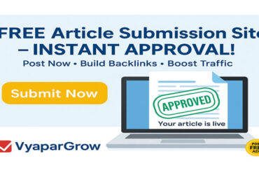 Free Article Submission Sites List – Instant Approval