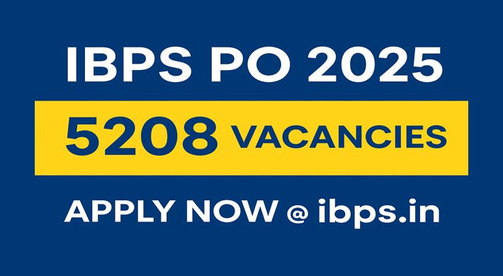 IBPS PO 2025 Notification Released: 5208 Vacancies for Students & Job Seekers – Apply Now