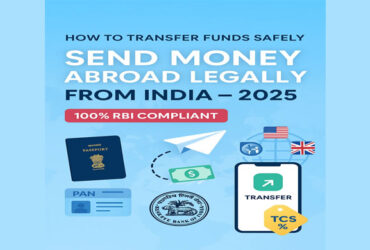 How to Send Money Abroad Legally from India in 2025
