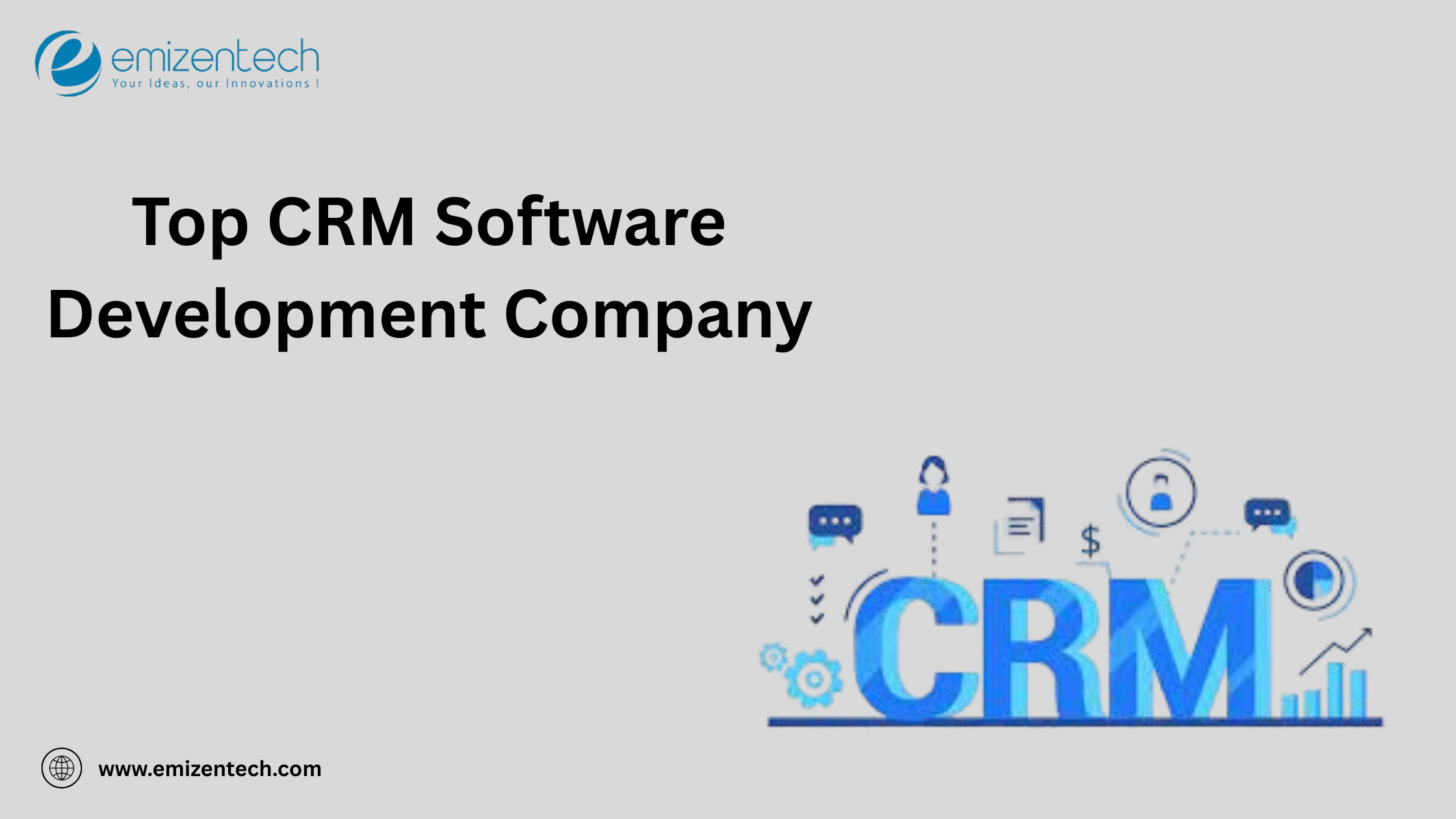 Top CRM Software Development Company