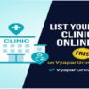 How to List Your Clinic or Hospital on VyaparGrow for Free