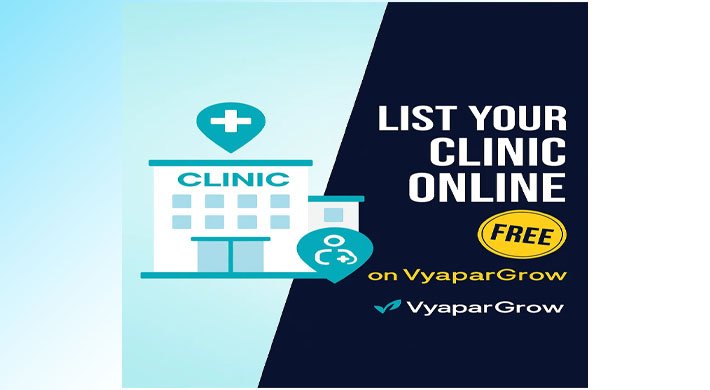 How to List Your Clinic or Hospital on VyaparGrow for Free