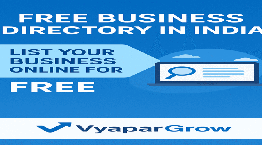 Free Business Directory in India – List Your Business Online for Free with VyaparGrow