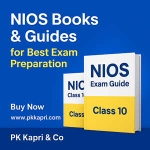 NIOS Books & Guides for Best Exam Preparation – Available at PK Kapri & Co