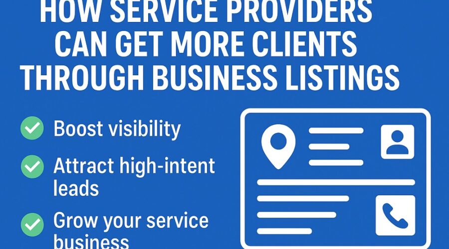How Service Providers Can Get More Clients Through Business Listings